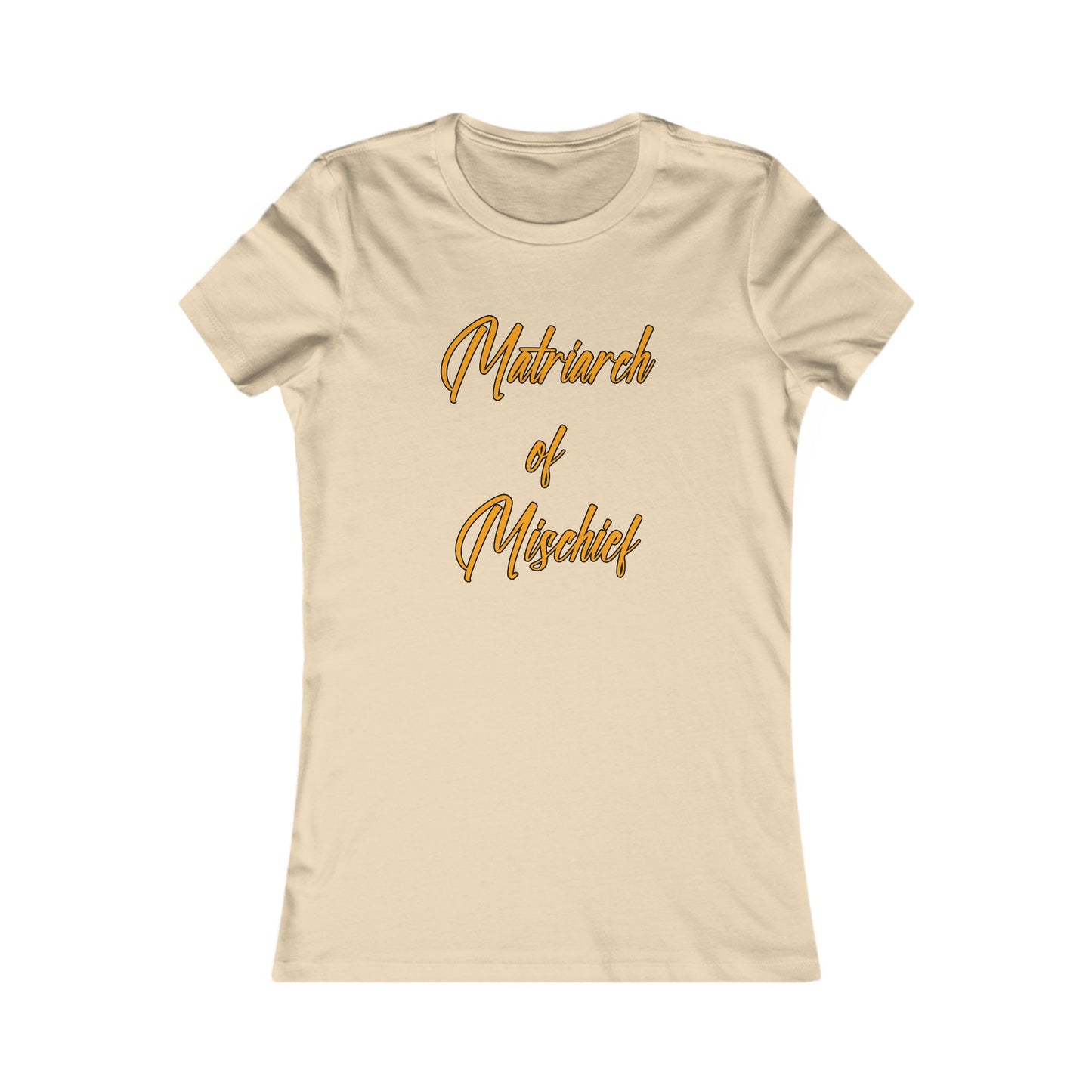 "Matriarch of Mischief" - Women's Tee