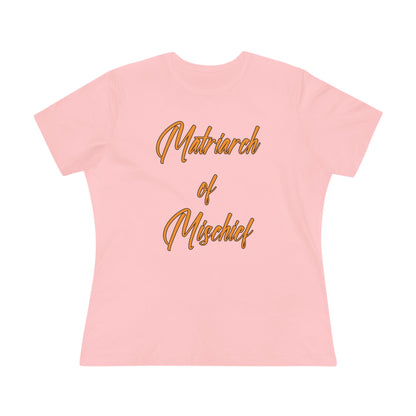 "Matriarch of Mischief" - Women's Tee