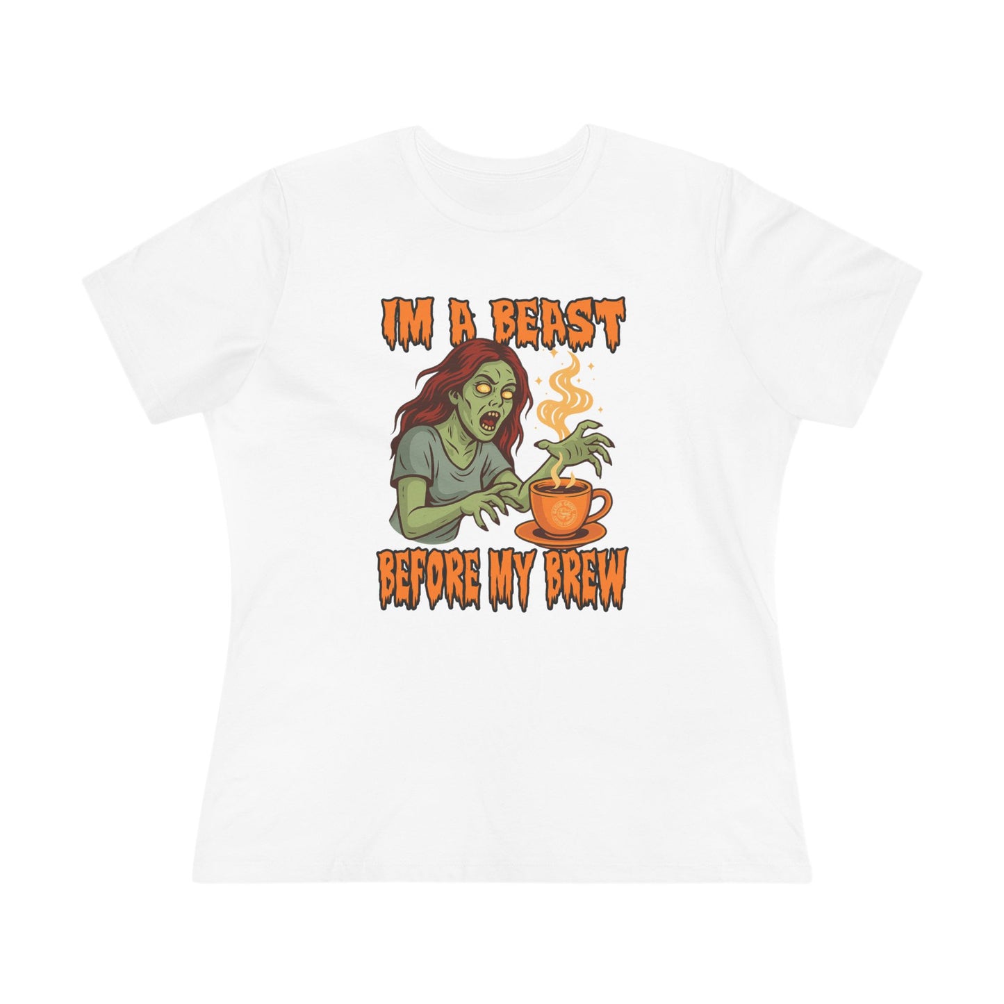 "I'm A Beast Before My Brew" - Women's Tee
